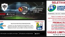 Seletivas | Inscrições Campeonatos Paulista e Brasileiro PES 2016